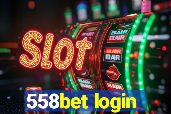 558bet login